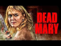 Dead Mary | Full Movie in English | Horror