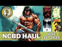 New Comic Book Day Pulls! June 11th, 2025