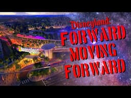 Disneyland Forward Begins NOW