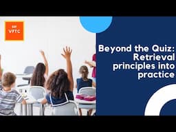 Beyond the Quiz: Feedback and retrieval practice