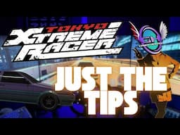 Tokyo Xtreme Racer Tips and Tricks (Guide)