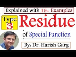 Residue of Special Function | Complex Analysis | Examples