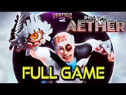 Vertigo 2: Into the Aether | Full Game dlc Walkthrough | No Commentary