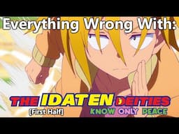 Everything Wrong With: The Idaten Deities Know Only Peace | First Half