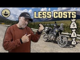5 Ways to REDUCE Your Motorcycle Travel Costs in 2025!