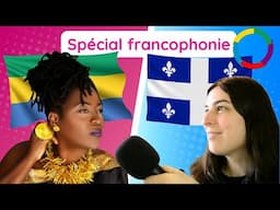 Francophonie: du Gabon au Québec
