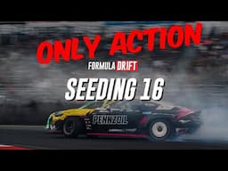 Formula DRIFT LONG BEACH 2025 - Round 1: ONLY ACTION (Seeding Bracket)