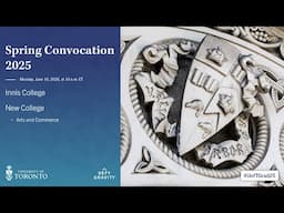 Innis College; New College (Arts and Commerce) 2025 Convocation