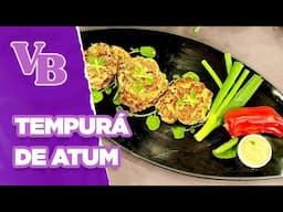 Tempurá de atum com abobrinha e Molho de iogurte - Você Bonita (13/06/2025)