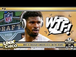 Sheduer Sanders STILL NOT Drafted! This is UNBELIEVABLE | UNK & CHICO LIVE: