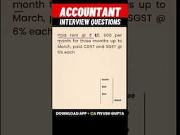 #Accountant #Interview Questions #Accounting Journal Entries #gst #taxation