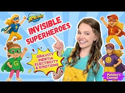Preschool & Toddler Learning Video with Silly Miss Lily | Invisible Superheroes | Science for Kids