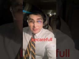 Be careful