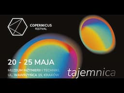 Copernicus Festival 2025: Tajemnica. Zapowiadamy nasz festiwal | Diana Sałacka, Tomasz Miller
