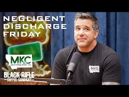 Negligent Discharge Friday - 4/25/25
