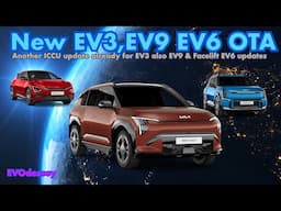 New OTA UK/EU updates incoming for Kia EV3,EV9 & Facelift EV6 including 2nd ICCU update for EV3