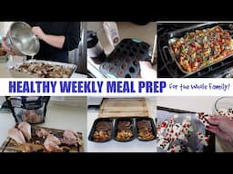 HEALTHY WEEKLY MEAL PREP for the Whole Family! Weight Loss Meal Prep | Costco Haul and Food Prep