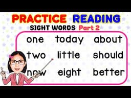 SIGHT WORDS for KIDS - Part2| LEARN TO READ | READING TUTORIAL FOR KIDS | EFFECTIVE READING TUTORIAL