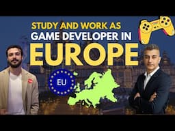 Studying and working as a gamedev in Europe | Game Level Design