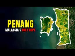 Penang: Malaysia's Next Economic Powerhouse
