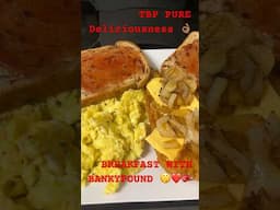 TBP PURE Deliciousness BREAKFAST 🍳 🤫❤️🥊