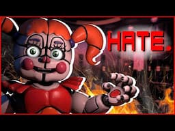 Why I Hate Circus Baby (FNaF)