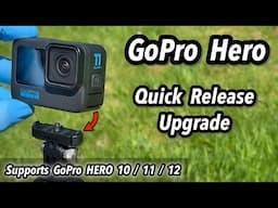 Quick Release Upgrade for GoPro HERO 10 / 11 / 12 - using GoPro HERO 13 Black folding fingers 📸