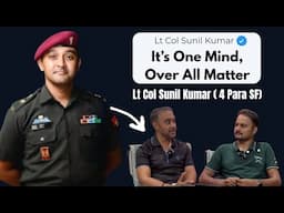 From Siachen to Special Forces 🔥The Untold Story of Lt Col Sunil | 4 PARA SF