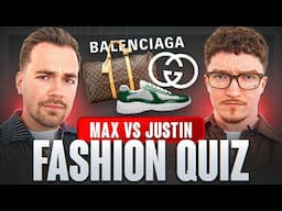 Max vs Justin! FASHION QUIZ 👕⁉️