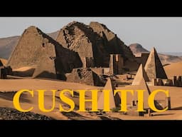 An Overview of the Cushitic Languages