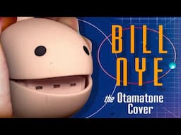 Bill Nye the Science Guy - Otamatone Cover