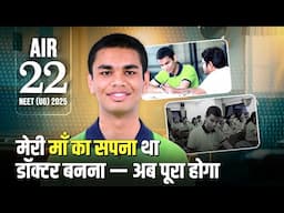 AIR 22 in NEET 2025 - Ruchir Gupta ने पूरा किया माँ का सपना | ALLEN Success Story