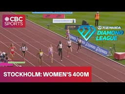 TOP SPEED in women's 400m at Diamond League meet in Stockholm | #CBCSports