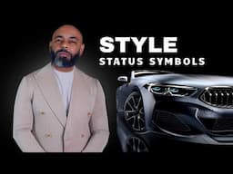 Top 11 Men's Style Status Symbols