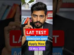 LAT TEST 2025 Registration Started | Law admissions test for LLB | Apply now | next lat test 2025