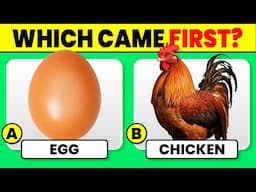 Which Came First Quiz 🥚🐔 | Fun Trivia Challenge | Test Your General Knowledge!