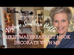 Cozy Christmas Breakfast Nook/ Christmas Decorate with Me 2024/ Nostalgic Christmas