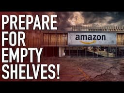 We Are Being Warned That There Will Be Empty Shelves Throughout The U.S. In A Couple Of Weeks