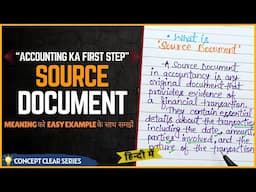 What Is Source Document? | Meaning Of Source Document | In Hindi