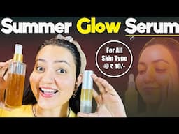 Homemade Summer Glow Serum (2025) : No Tanning, Acne, Wrinkles, Dark Spots, Fine Lines This Summer 💕