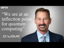 Quantum Computing is Real & Commercial Today, says D-Wave CEO