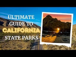 Guide to California State Parks