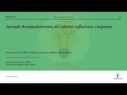 #Jornadas_CRFPCLM: Acompañamiento del talento - Buenas Prácticas, CEIP La Senda, Guadalajara