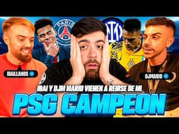PSG CAMPEÓN DE CHAMPIONS. IBAI Y DJMARIO VIENEN A REÍRSE DE MI. ¿DEMBÉLÉ BALÓN DE ORO?