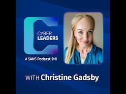 Securing the Supply Chain with Christine Gadsby