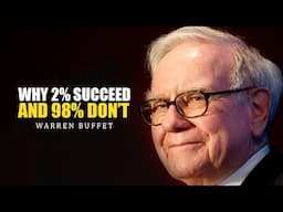 Warren Buffet MOTIVATION Secrets That Made Him Rich! | WHY 2% SUCCEED AND 98% DON'T