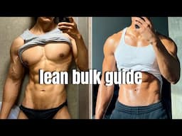 this lean bulk guide will save you