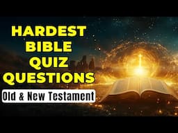 TOP 25 BIBLE QUESTIONS TO TEST YOUR KNOWLEDGE - Old Testament vs. New Testament