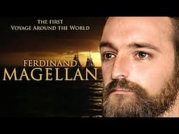 Magellan's Epic Journey -How one Journey changed the World