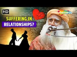 Why Relationships Become Painful | The Hidden Pain in Relationships